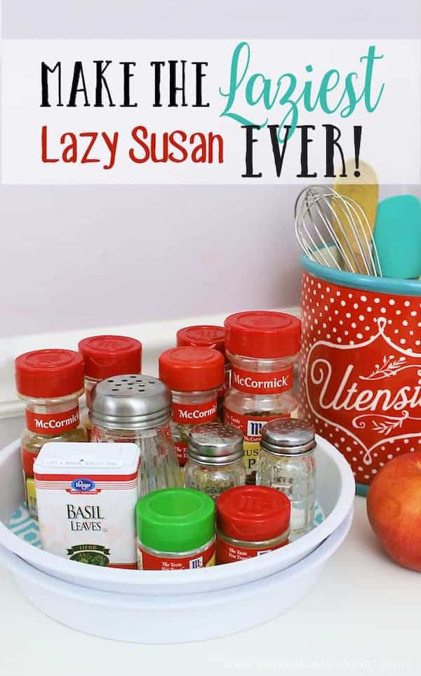 DIY Lazy Susan as an example of how you can organize a small space with a lot of things